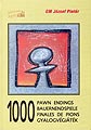 1000 Pawn Endings by Jozsef Pinter, Magyar Sakkvilag, 318 pages hardcover, £14.99.